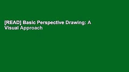 [READ] Basic Perspective Drawing: A Visual Approach