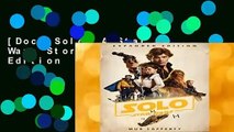 [Doc] Solo: A Star Wars Story: Expanded Edition