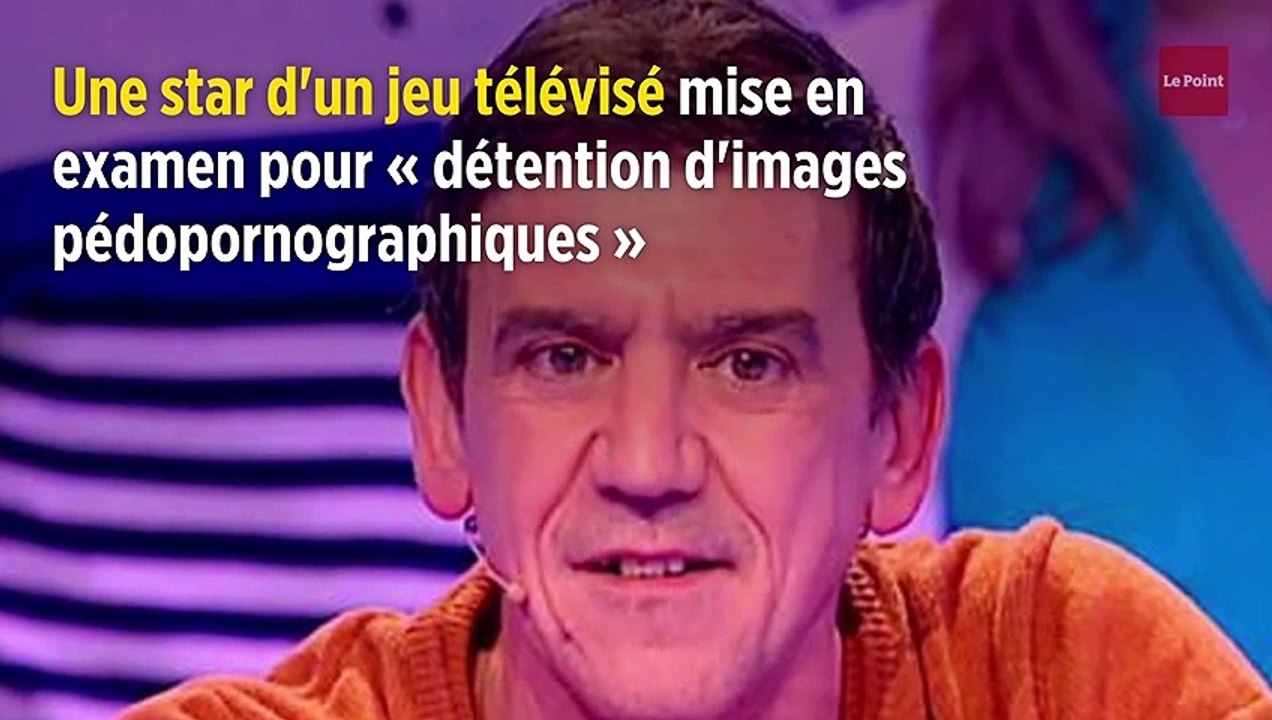 Une star d'un jeu télévisé mise en examen pour « détention d'images pédopornographiques »