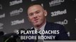 Top 5 player-coaches before Wayne Rooney