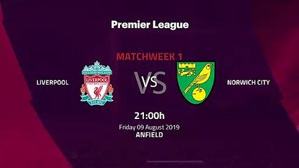 Pre match day between Liverpool and Norwich City Round 1 Premier League