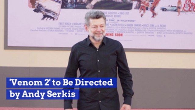 Andy Serkis Takes The Helm On 'Venom 2'