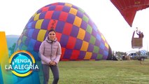 ¡Vamos a volar! Tabata Jalil en globo aerostático con una vista maravillosa. | Venga la Alegría