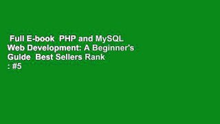 Full E-book  PHP and MySQL Web Development: A Beginner's Guide  Best Sellers Rank : #5