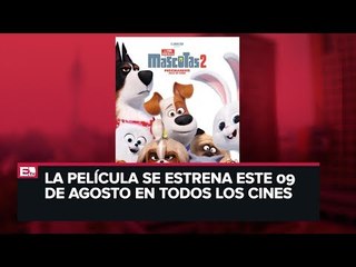 Natasha Dupeyrón presenta &#39;La vida secreta de tus mascotas 2&#39;