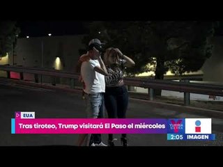 Donald Trump visitará El Paso este miércoles tras el tiroteo | Noticias con Yuriria Sierra