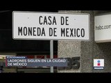 ¿Asaltantes de la Casa de Moneda siguen en la CDMX? | Noticias con Ciro Gómez Leyva