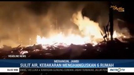 Enam Rumah di Merangin Ludes Terbakar Akibat Korsleting Listrik
