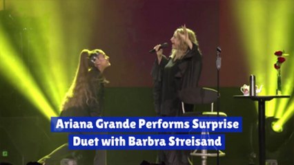 Ariana Grande Does Surprise Duet With Barbra Streisand