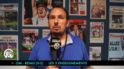 OM - Reims (0-2) : Les 3 enseignements du match