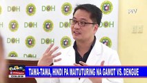 Tawa-Tawa, hindi pa maituturing na gamot vs dengue