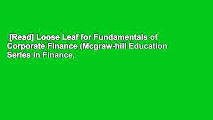 [Read] Loose Leaf for Fundamentals of Corporate Finance (Mcgraw-hill Education Series in Finance,