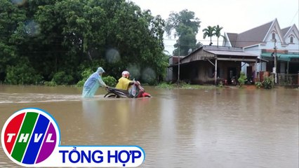 THVL | Mưa lũ tại Đắk Lắk làm 1 người chết, trên 800 ngôi nhà bị ngập nước