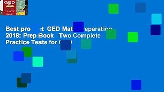 Best product  GED Math Preparation 2018: Prep Book   Two Complete Practice Tests for GED
