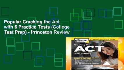 Popular Cracking the Act with 6 Practice Tests (College Test Prep) - Princeton Review