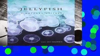 Full version  Jellyfish: A Natural History  For Kindle