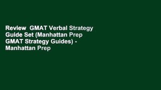 Review  GMAT Verbal Strategy Guide Set (Manhattan Prep GMAT Strategy Guides) - Manhattan Prep