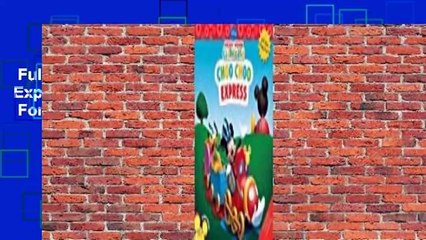 Full E-book  Choo Choo Express (Mickey Mouse Clubhouse)  For Kindle