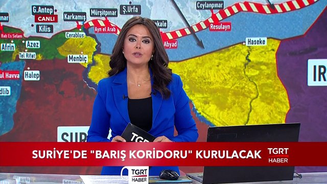 Suriye'de ''Barış Koridoru'' Kurulacak