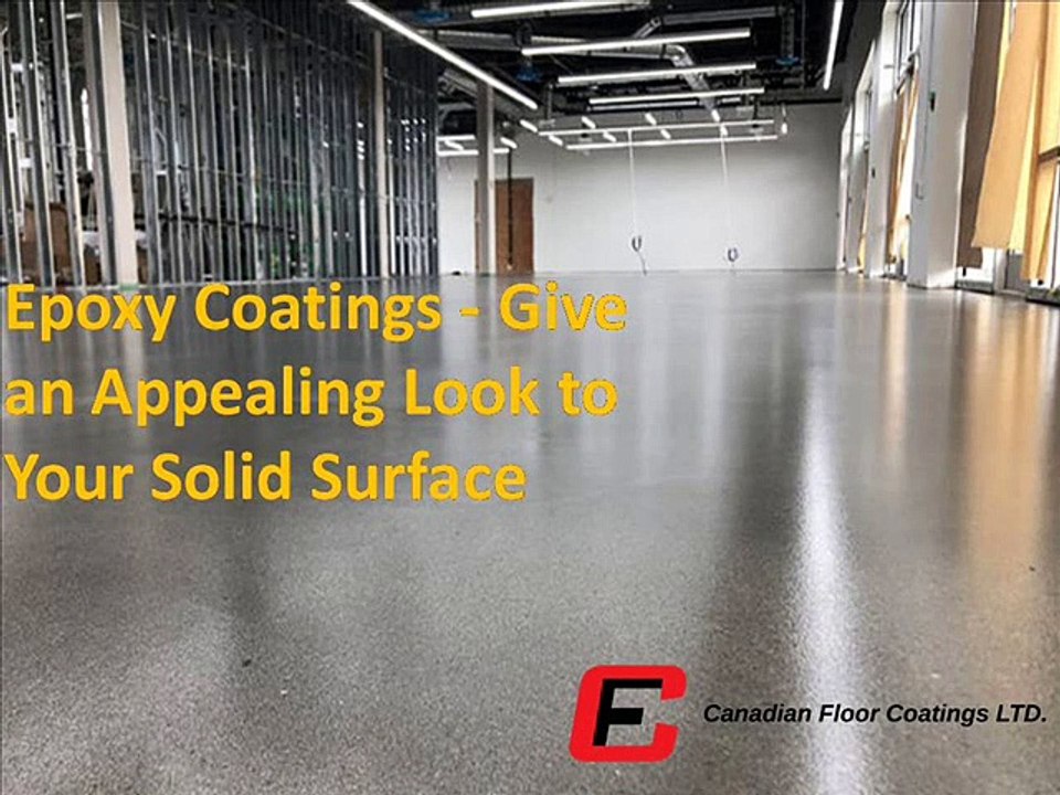 Epoxy Coatings - Give an Appealing Look to Your Solid Surface