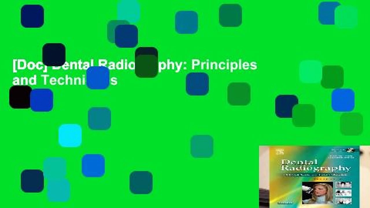 [Doc] Dental Radiography: Principles and Techniques