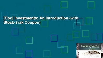 [Doc] Investments: An Introduction (with Stock-Trak Coupon)