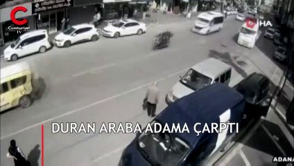 Yer: Adana...  Duran araba adama çarptı