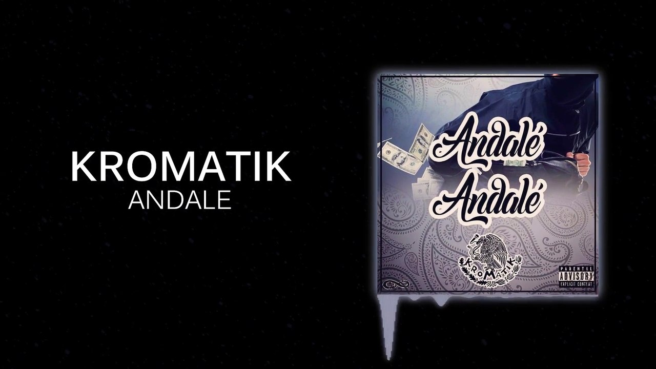 Kromatik - Andale Promo Video
