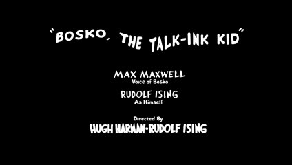 Bosko, The Talk-Ink Kid