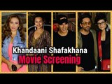 Khandaani Shafakhana : Special Screening | Sonakshi Sinha | Akshay Kumar | Badshah | Iulia Vântur