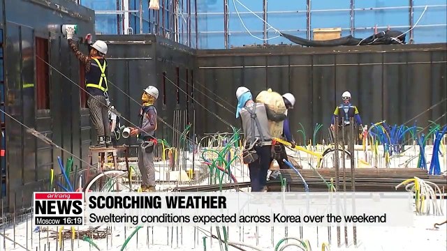 Sweltering conditions expected across Korea over the weekend