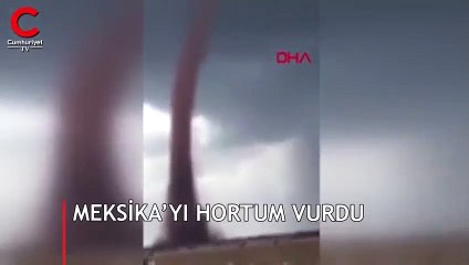 Meksika’yı hortum vurdu