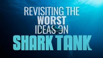FanSided revisits a few failed Shark Tank pitches