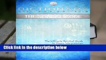 [Read] The Source Code - 500: Dictionary, Dreams-Signs-Symbols  For Online