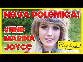 Lembra dela? Marina Joyce está desaparecida; Entenda | #FindMarinaJoyce