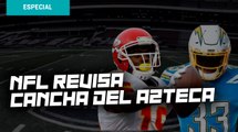 NFL realiza revisiones periódicas a cancha del Azteca
