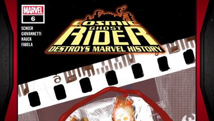 Cosmic Ghost Rider Destroys Marvel History #6 (of 6)