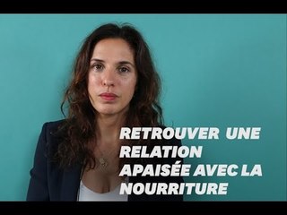 "Je me suis réconciliée avec moi-même grâce à une alimentation consciente"