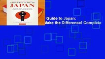 Full E-book  Etiquette Guide to Japan: Know the Rules That Make the Difference! Complete