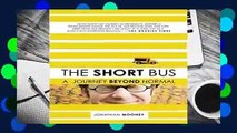 The Short Bus: A Journey Beyond Normal  Best Sellers Rank : #3