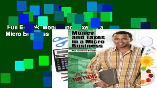 Full E-book  Money and Taxes in a Micro Business  Review