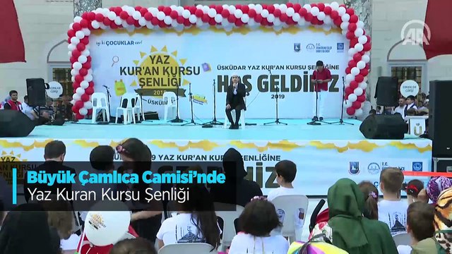 Büyük Çamlıca Camisi'nde Yaz Kuran Kursu Şenliği