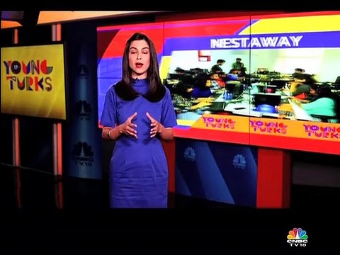 Young Turks: Here’s a look at NestAway & how it is changing the home rental experience