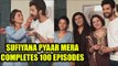 Sufiyana Pyaar Mera: Helly and Rajveer thank their fans on completing 100 episodes
