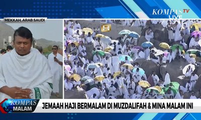 Laporan Haji 2019 – Jemaah Bermalam di Muzdalifah dan Mina Malam Ini