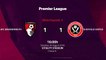 Match report between AFC Bournemouth and Sheffield United Round 1 Premier League