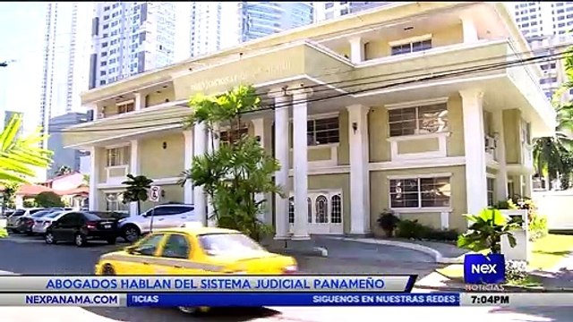 Abogados hablan del sistema judicial panameño - Nex Noticias