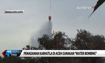 Titik Api Sulit Dijangkau, Pemadaman Karhutla di Aceh Gunakan "Water Bombing"
