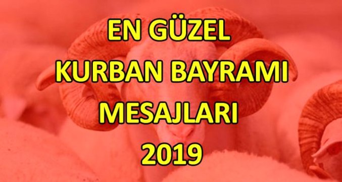 Bayram mesajları 2019! En güzel Kurban Bayramı mesajları!