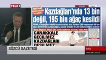 'Kaz dağları'nda, AKP eliyle doğa talanı yapılıyor' - Kulis (9 Ağustos 2019)